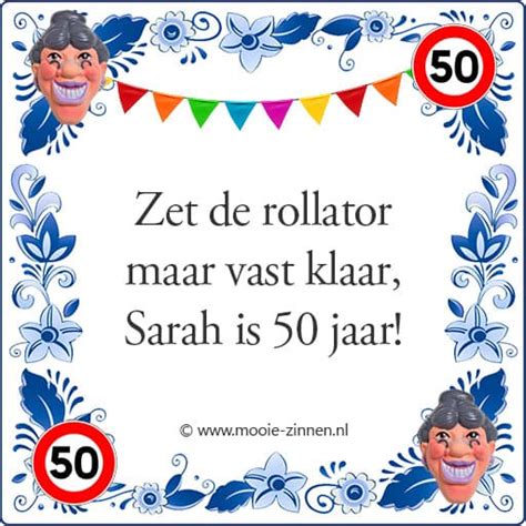 50 jaar vrouw grappige teksten|Sarah wensen en teksten. Sarah 50 jaar。